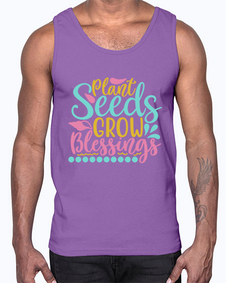 Plant seeds grow blessings Style 57#- summer- Cotton Tank