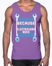 Plumber because even electricians need heroes 1320#- plumber- Cotton Tank