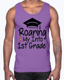 Roaring My Into first Grade 759#- first grade- Cotton Tank