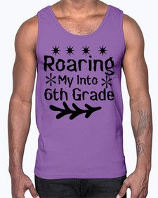 Roaring My Into sixth Grade 764#- sixth grade- Cotton Tank