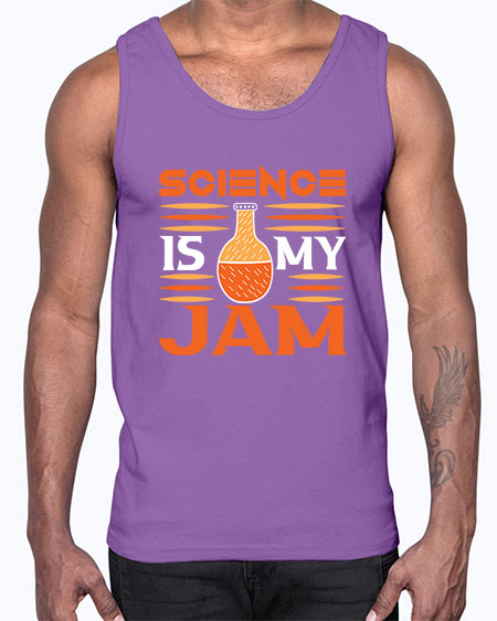 ScienceIsMyJamScience tshirt design ScienceIsMyJam Sciencetshirtdesign 49#- general science- Cotton Tank