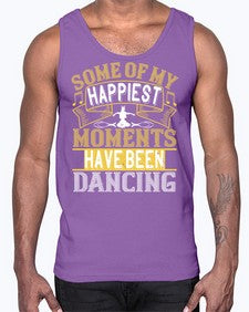 Some of my happiest moments have been dancing 186#- dance2- Cotton Tank