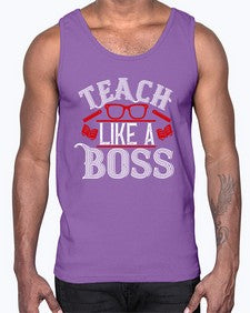 Teach like a boss Style 1440#- teacher- Cotton Tank