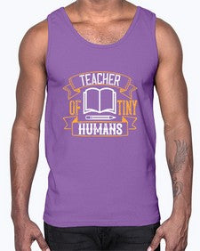 Teacher of tiny humans Style 1459#- teacher- Cotton Tank