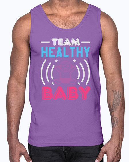 Team Healthy Baby Style 218#- baby shower- Cotton Tank