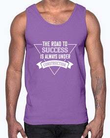 The road to success is always under construction 95#- funny- Cotton Tank