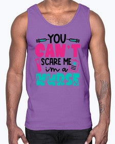 You Cant Scare Me Im A Nurse Style Style 1680#- nurse- Cotton Tank