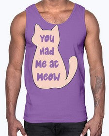 You had Me at Meow- cats- Cotton Tank