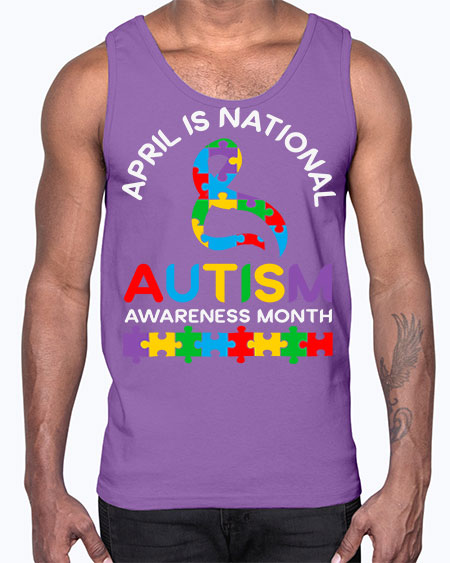 april is national autism awareness 3#- autism- Cotton Tank
