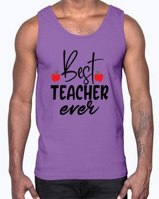 best teacher ever Style 80#- teacher- Cotton Tank