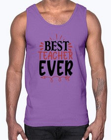best teacher ever Style 81#- teacher- Cotton Tank