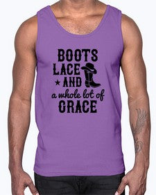 boots lace and a whole lot of grace 268#- western- Cotton Tank