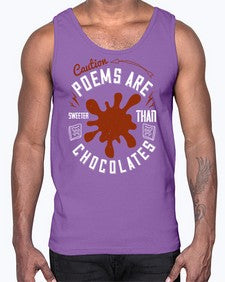 caution poems are sweeter than chocolates 77#- chocolate- Cotton Tank
