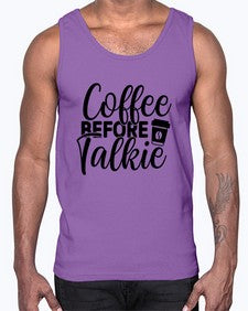 coffee before talkie 764#- tea- Cotton Tank