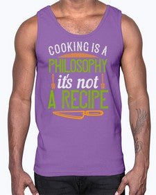 cooking is a philosophyits not a recipe 129#- cooking- Cotton Tank