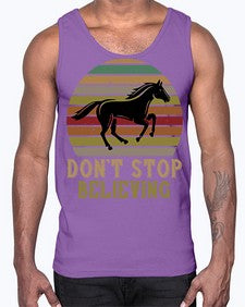 don’t stop believing Style 8#- horse- Cotton Tank