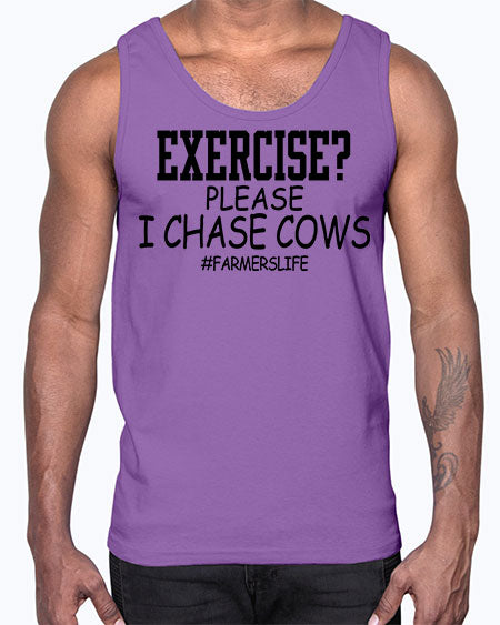 exercise please i chase cows- cow- Cotton Tank