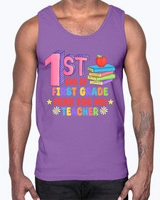 first day of first Grade 101#- first grade- Cotton Tank
