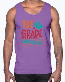 first grade nailed it 152#- first grade- Cotton Tank