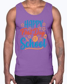 happy first day of school 238#- last day of school- Cotton Tank