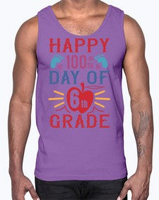happy th day of sixth grade 253#- sixth grade- Cotton Tank