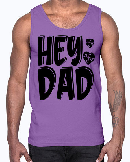 hey dad Style 15#- autism- Cotton Tank