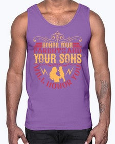 honor your parents and your sons will honor you 282#- parents day- Cotton Tank