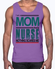 i am a mom and a nurse 850#- nurse- Cotton Tank