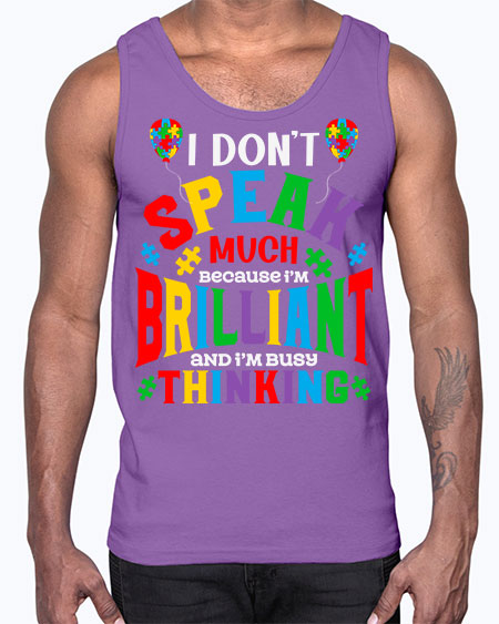 i dont speak much autism 91#- autism- Cotton Tank