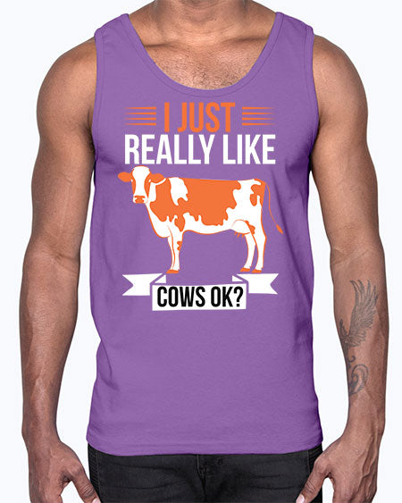 i just really like cows ok Style 3#- cow- Cotton Tank