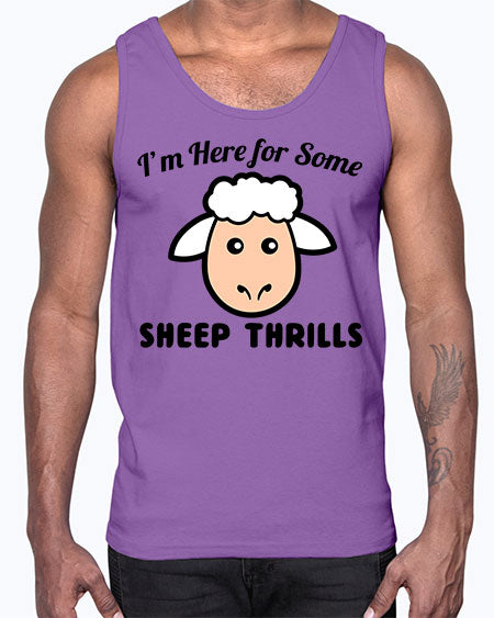 im here for some sheep thrills- sheep- Cotton Tank