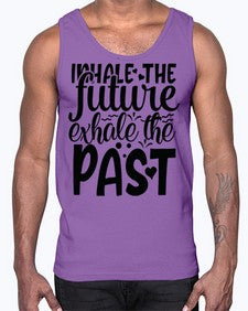 inhale the future exhale the past Style 95#- motivation- Cotton Tank