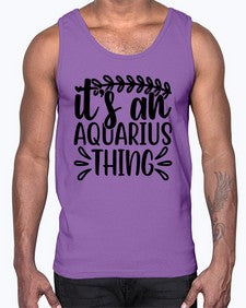 its an aquarius thing 275#- aquarius- Cotton Tank
