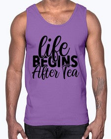 life begins after tea 1297#- tea- Cotton Tank