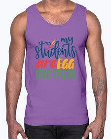 my students are egg strA special Style 295#- teacher- Cotton Tank