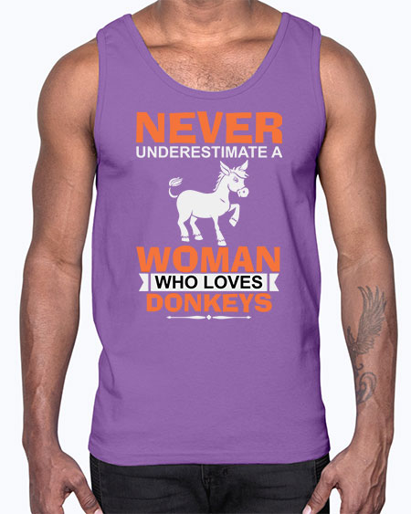 never underestimate a woman who loves donkeys Style 1#- donkey- Cotton Tank