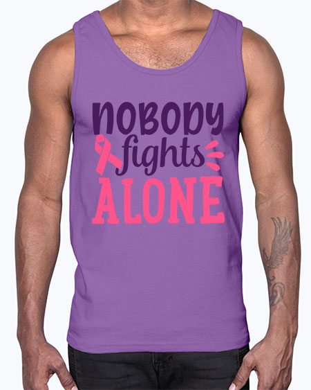 nobody fights alone Style 6#- breast cancer- Cotton Tank