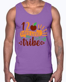 one twenty days with my tribe 602#- one hundred days- Cotton Tank