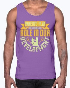 parents play the biggest role in our development 534#- parents day- Cotton Tank