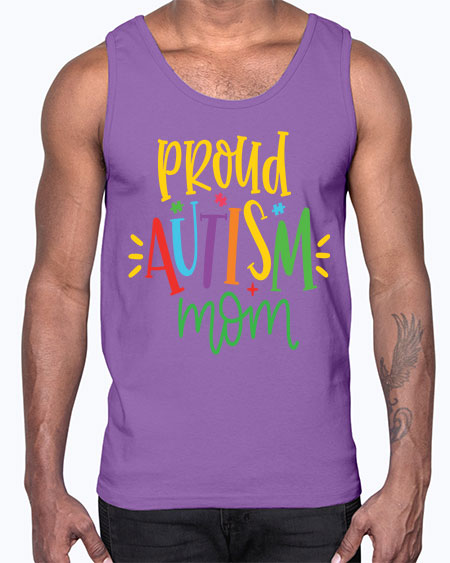 proud autism mom Style 35#- autism- Cotton Tank