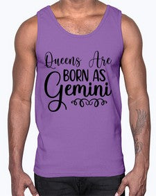 queens are born as gemini 393#- gemini- Cotton Tank