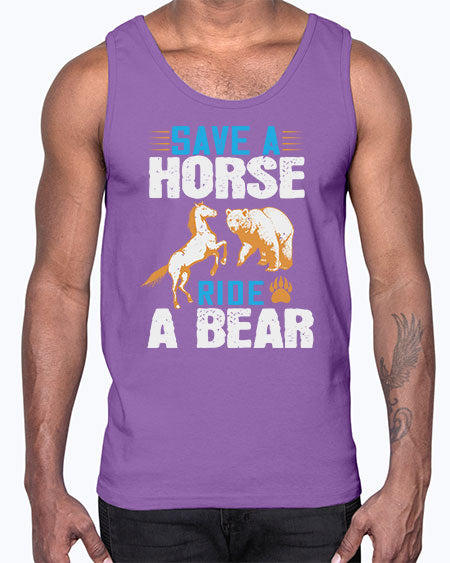 save a horse ride a bear 245#- bears - animals- Cotton Tank