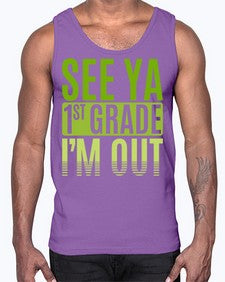 see ya first grade im out 841#- first grade- Cotton Tank