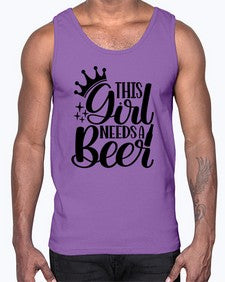 this girl needs a beer 1643#- beer- Cotton Tank