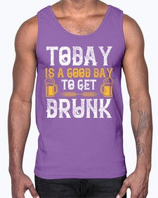 today is a good day to get drunk 1660#- beer- Cotton Tank