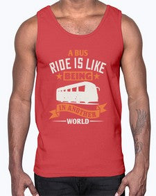 A bus ride is like being in another world 1#- bus- Cotton Tank