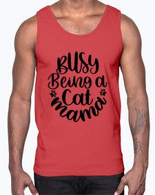 Busy Being A Cat Mama Style 80#- cats- Cotton Tank