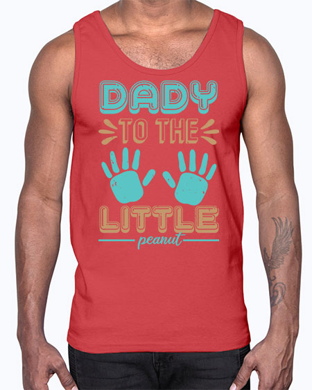 Dady to the little peanut Style 71#- baby shower- Cotton Tank
