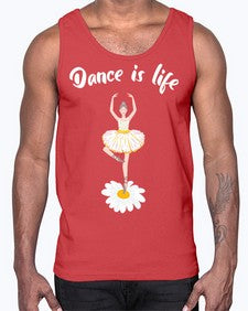 Dance is life ballet dancing ballet 97#- ballet- Cotton Tank