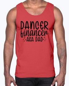 Dancer financer aka dad 111#- ballet- Cotton Tank